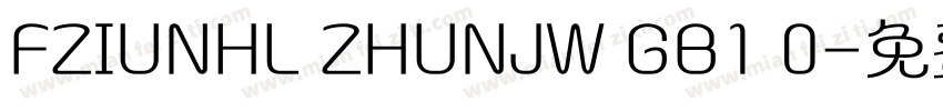FZIUNHL ZHUNJW GB1 0字体转换